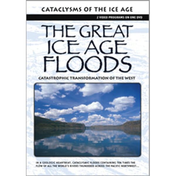 The Great Ice Age Floods – Double DVD Video