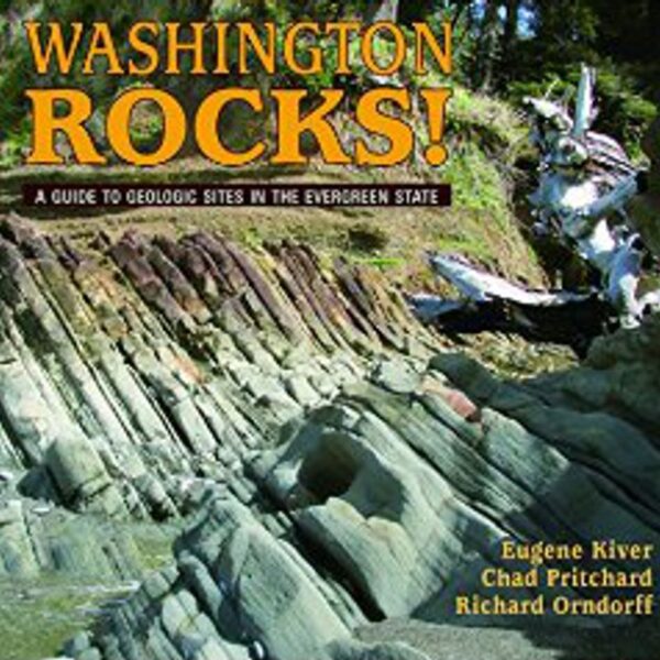 Washington Rocks! (Geology Rocks!)