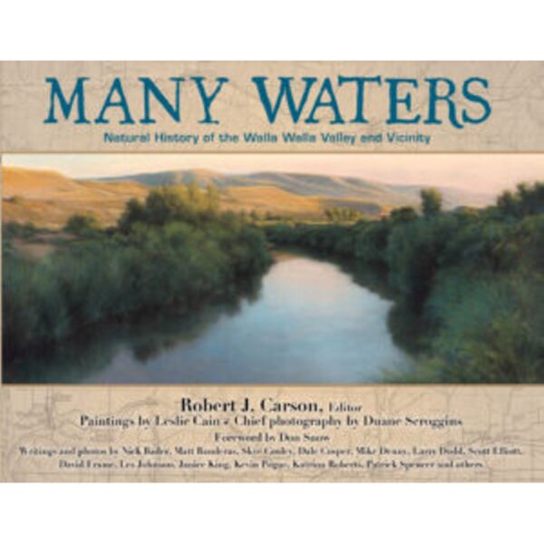 Many Waters – Walla Walla Natural History